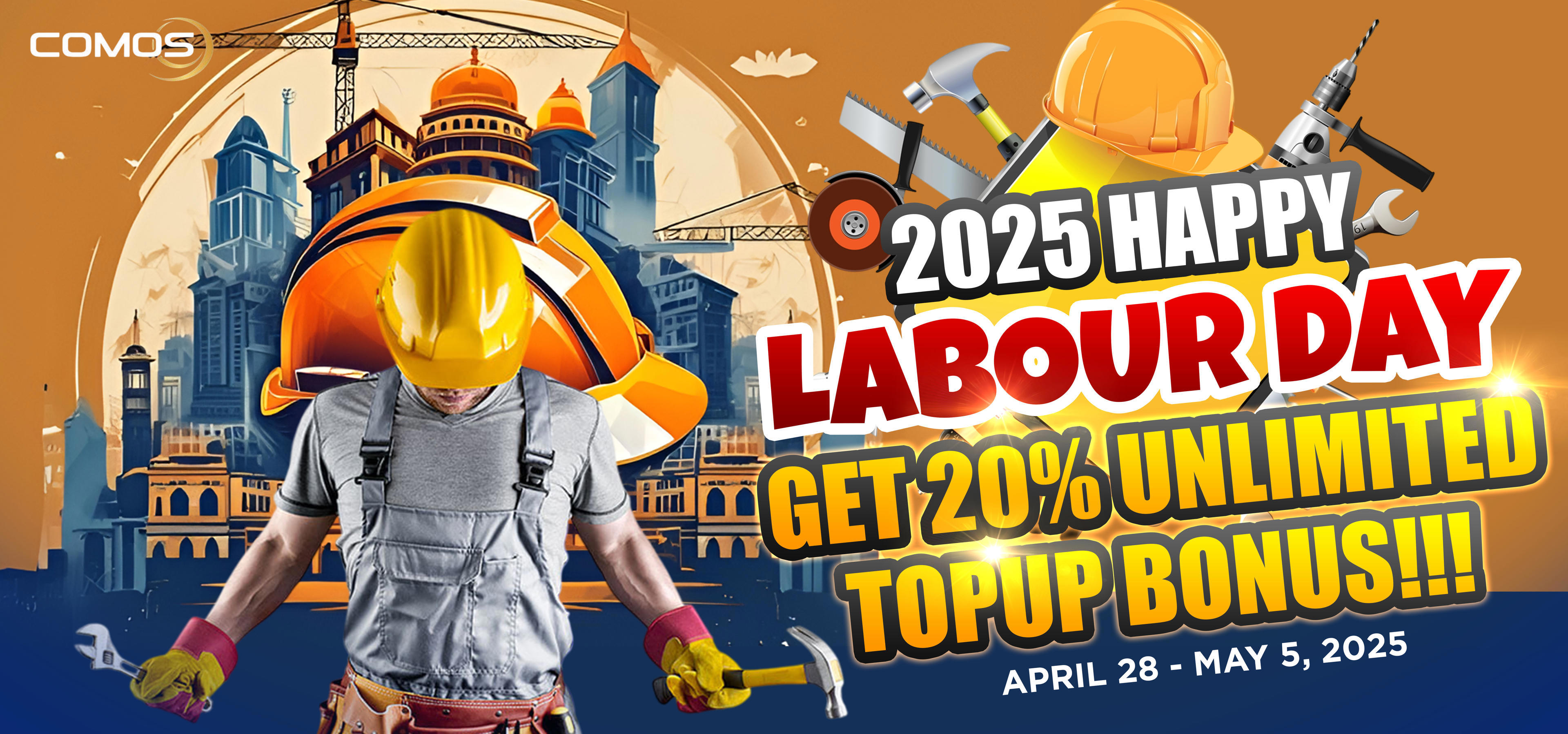 HAPPY LABOUR DAY 2025 , GET 20% UNLIMITED TOPUP BONUS ( VALID ON APRIL 28TH - MAY 5TH 2025 )