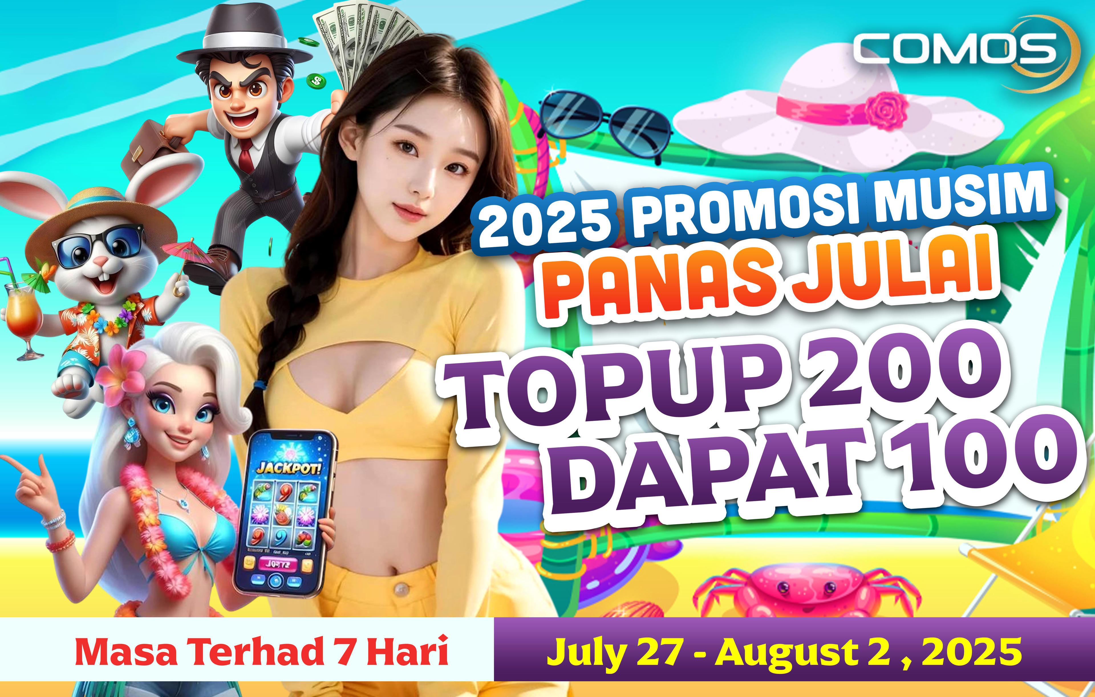 2025 Promosi Musim Panas Julai ! Topup 200 Dapat 100 !!! ( Masa Terhad 7 Hari !!! HANYA PADA JULAI 27TH - OGOS 2RD 2025 )